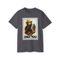 Smokey Bear "Only You" Vintage Graphic Tee - 100% US Cotton Heavyweight Unisex T-Shirt - Classic Fit Crew Neck Outdoor Apparel