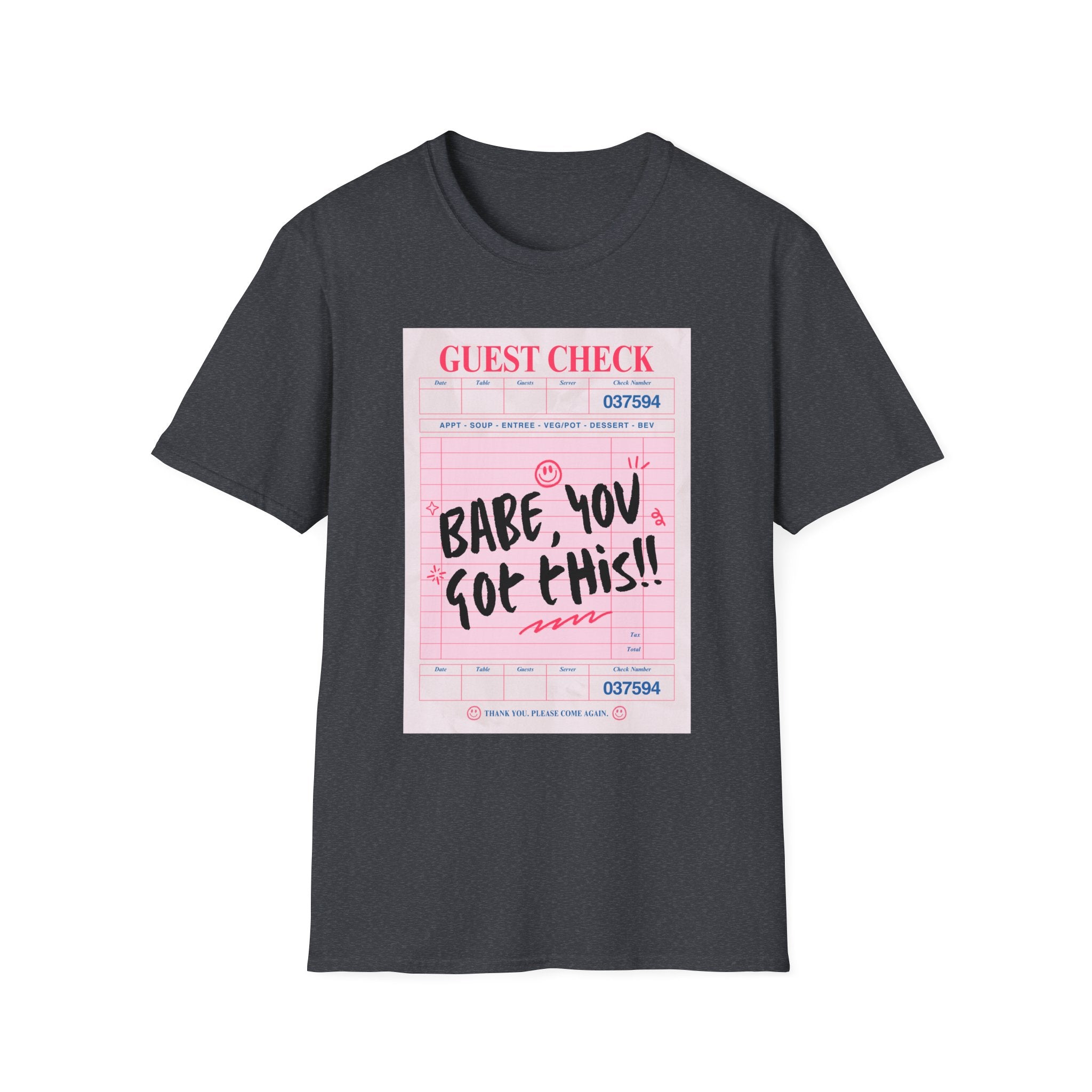Babe You Got This Retro Guest Check Graphic Tee - Ultra Soft 100% ring-spun Cotton Unisex T-Shirt - Vintage Diner Aesthetic Motivational Top - Black Slogan Streetwear