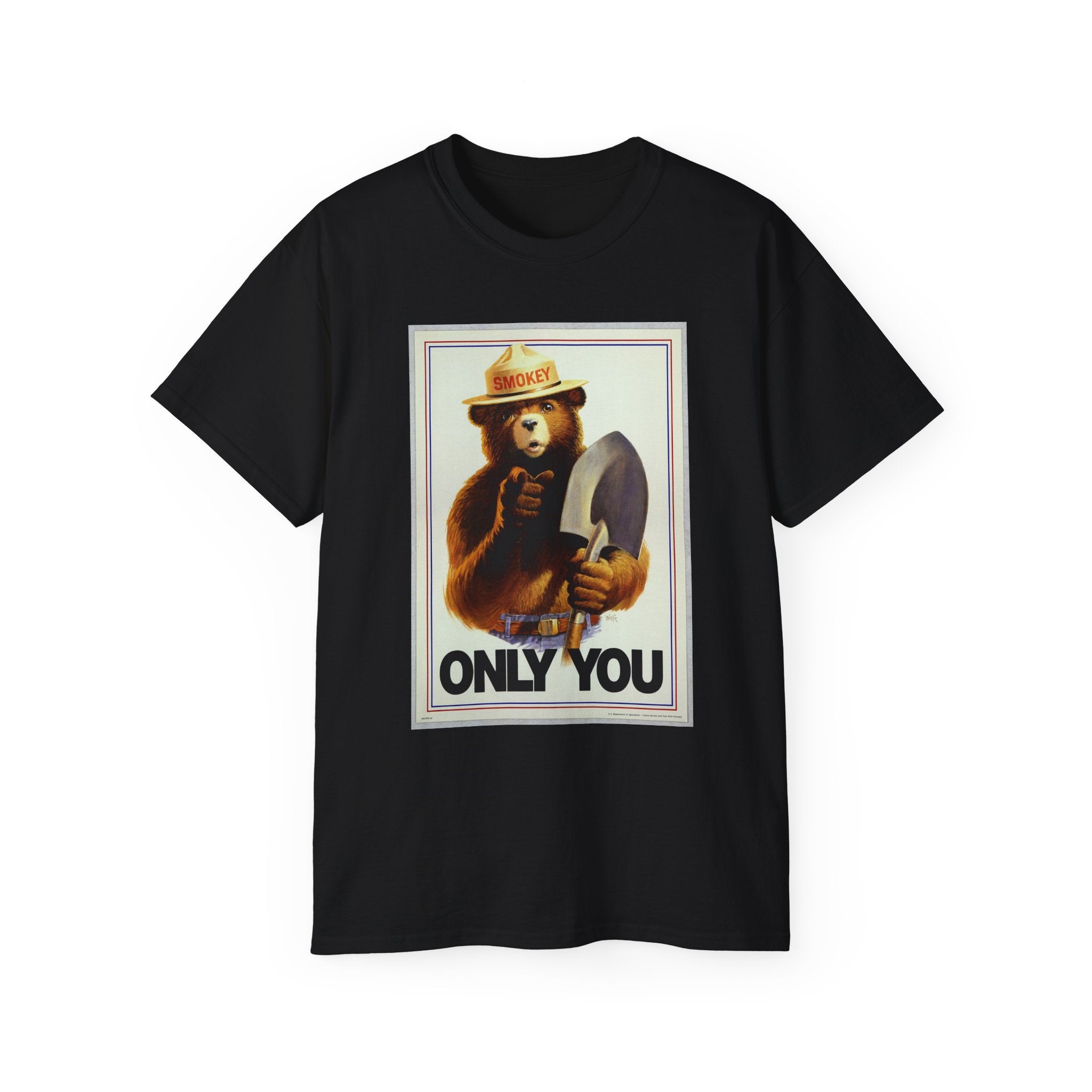 Smokey Bear "Only You" Vintage Graphic Tee - 100% US Cotton Heavyweight Unisex T-Shirt - Classic Fit Crew Neck Outdoor Apparel