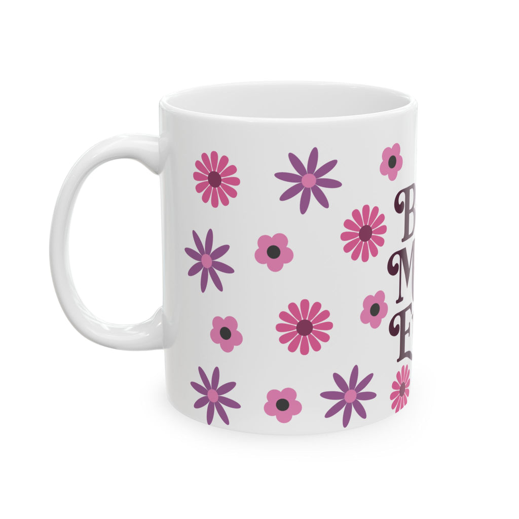 Best Mom Ever Whimsical Floral Ceramic Mug - 11oz & 15oz White Coffee Cup with Hand-Lettered Script - Mother's Day Gift - Pink & Purple Cottagecore Aesthetic Mom Mug
