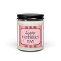 Happy Mother's Day Scented Soy Candle - 9oz Glass Jar Eco-Friendly Candle - Minimalist Pink Typography Gift - Luxury Home Fragrance - Long Lasting 50-60 Hour Burn