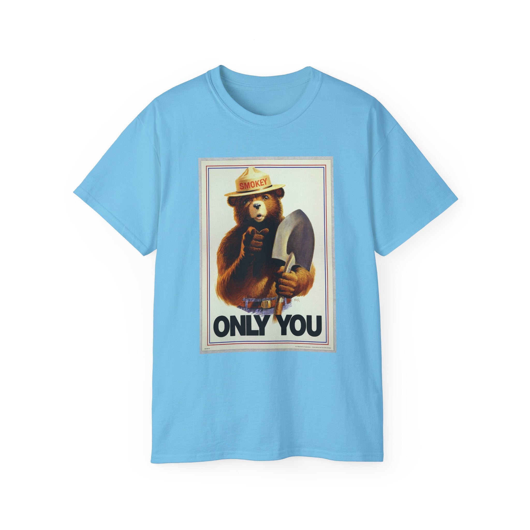 Smokey Bear "Only You" Vintage Graphic Tee - 100% US Cotton Heavyweight Unisex T-Shirt - Classic Fit Crew Neck Outdoor Apparel