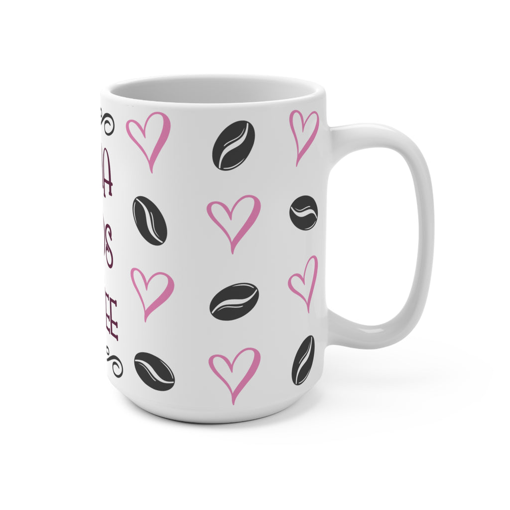 Mama Needs Coffee 15oz Ceramic Mug - Large Funny Mom Coffee Cup with Pink Hearts & Coffee Beans - Mother's Day Gift - Whimsical Hand-Lettered Mama Coffee Mug
