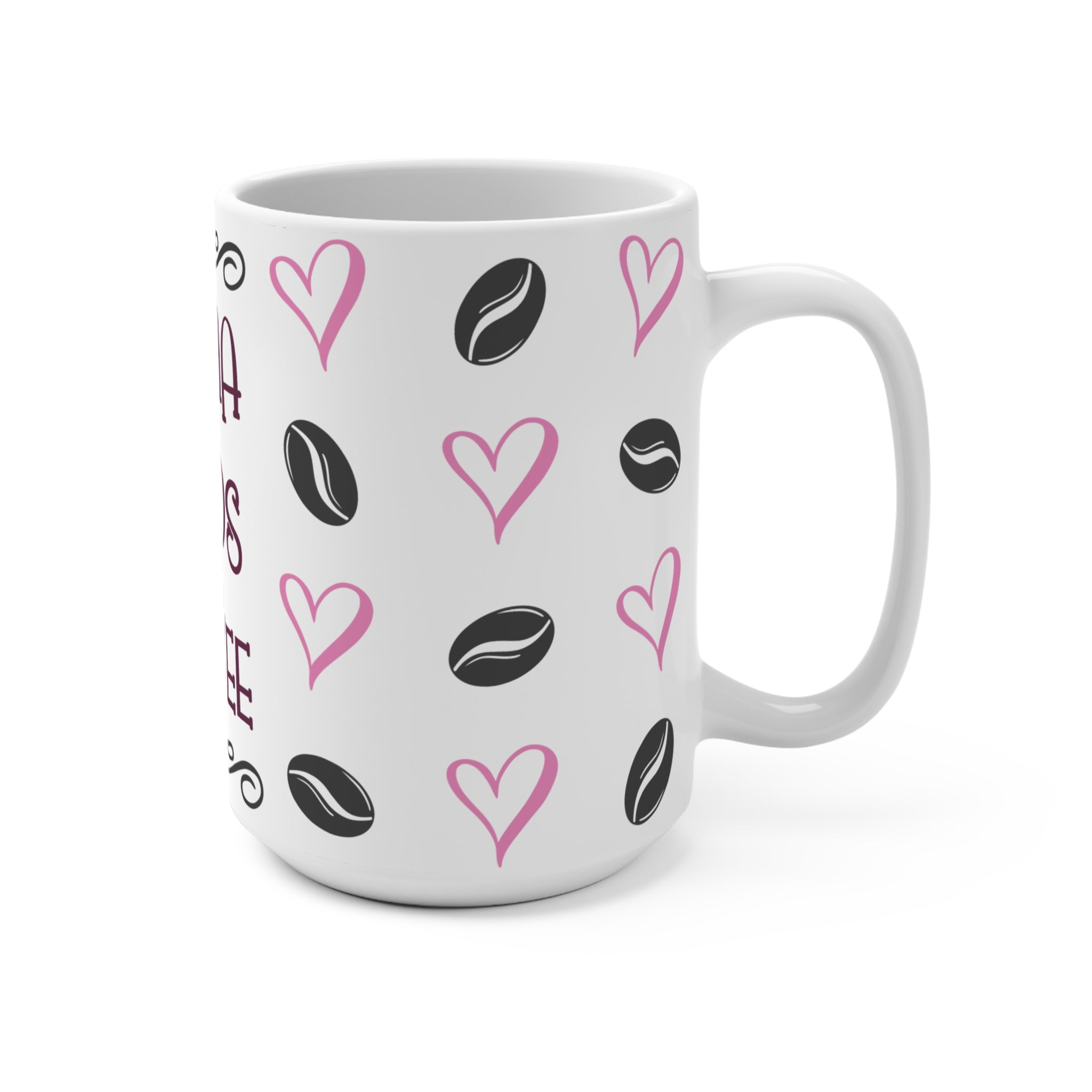 Mama Needs Coffee 15oz Ceramic Mug - Large Funny Mom Coffee Cup with Pink Hearts & Coffee Beans - Mother's Day Gift - Whimsical Hand-Lettered Mama Coffee Mug