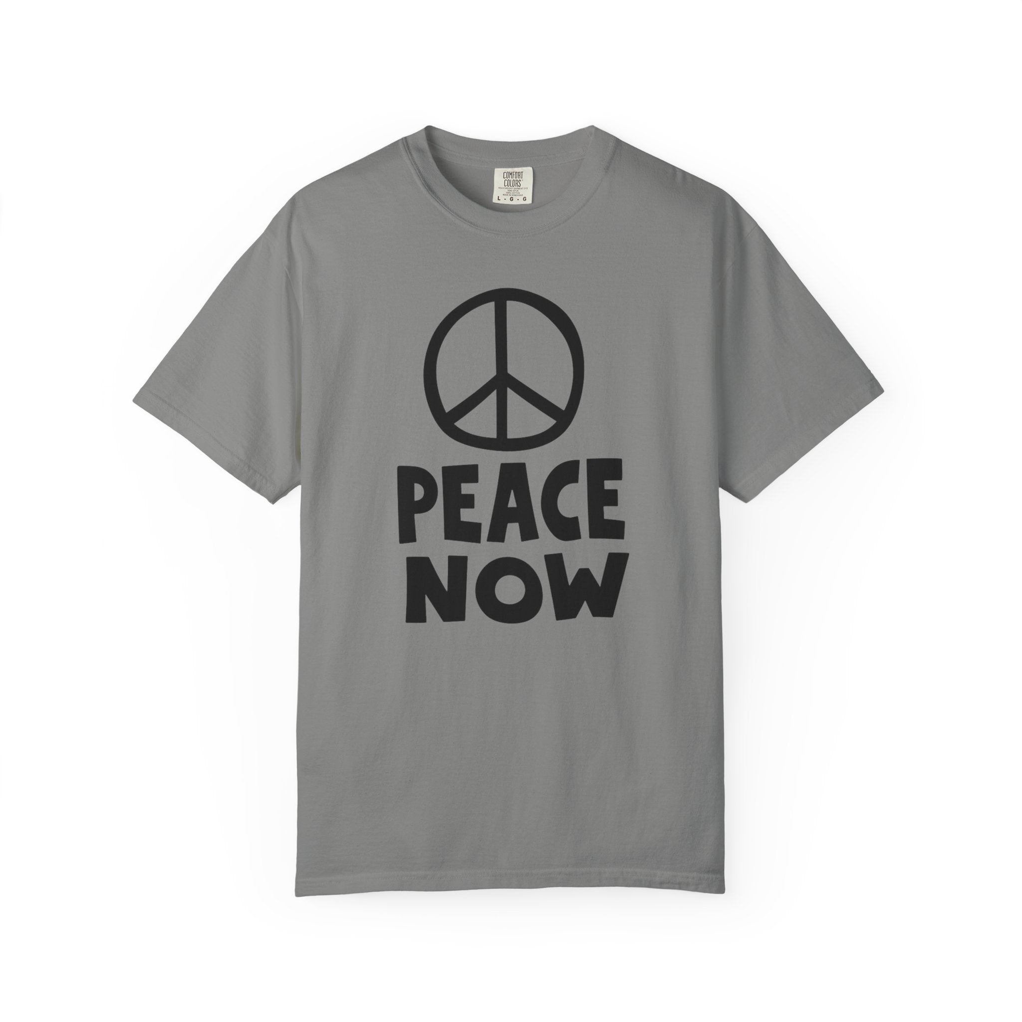 PEACE NOW Retro Statement T-Shirt - Comfort Colors 1717 Heavyweight Garment-Dyed Tee - Unisex Activist Graphic Top - Vintage Peace Symbol Slogan Streetwear